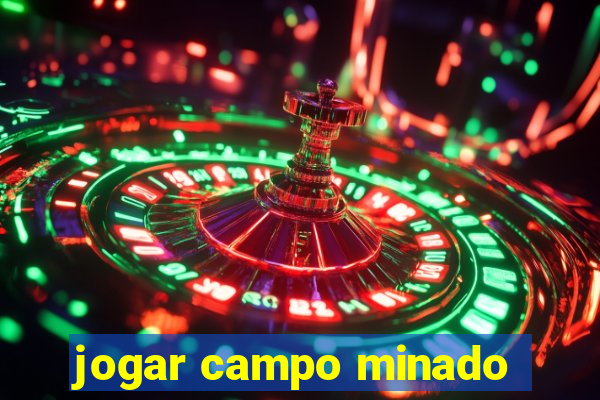 jogar campo minado